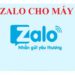 5 Bước Cơ Bản Cách Tải Zalo về Máy Tính và Đăng Ký Zalo Thành Công